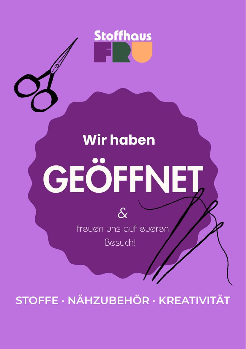 Stoffhaus FRU – Wir haben geöffnet
